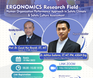 Webinar Series 1# “Ergonomics Research Field: Human Organization Performance Approach in Safety Climate & Safety Culture Assessment”