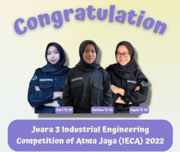 Mahasiswa Teknik Industri UNS Berhasil Meraih Juara 3 di Ajang Lomba IECA 2022